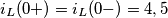i_{L}(0+)=i_{L}(0-)=4,5\,\,\,