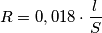 R=0,018 \cdot \frac l S