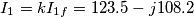 {{I}_{1}}=k{{I}_{1f}}=123.5-j108.2