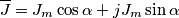 \overline{J}=J_m\cos\alpha+jJ_m\sin\alpha \overline{J}=J_m\cos\alpha+jJ_m\sin\alpha
