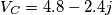 \[V_{C}=4.8-2.4j\]