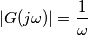 |G(j\omega)|=\frac{1}{\omega}