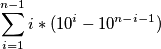 \sum_{i = 1}^{n-1}i*(10^i - 10^{n-i-1})