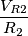 \frac{V_{R2}}{R_2}