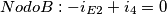 \[Nodo B : -i_{E2}+i_{4}=0\]