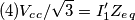 (4) V_c_c/\sqrt3=I_1^{\prime}Z_e_q (4) V_c_c/\sqrt3=I_1^{\prime}Z_e_q