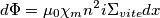 d\Phi=\mu_{0} \chi_{m} n^{2} i \Sigma_{vite} dx