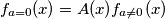 f_{a=0} (x)= A(x) f_{a \neq 0} (x)