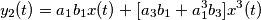 y_2(t)=a_1b_1x(t) + [a_3b_1+a_1^3b_3]x^3(t)