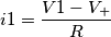 i1=\frac{V1-V_+}{R}