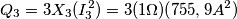 Q_{3}=3  X_{3}(I_{3}^2)=3(1\Omega)(755,9 {A^2})