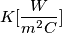 K [\frac{W}{m^{2}\&deg;C}]