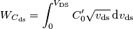 W_{C_\text{ds}} = \int_0^{V_\text{DS}}C_0^\prime\sqrt{v_\text{ds}}\,\text{d}v_\text{ds}