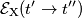\mathcal{E}_\text{X}(t^\prime\rightarrow t^{\prime\prime}) \mathcal{E}_\text{X}(t^\prime\rightarrow t^{\prime\prime})