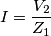 I=\frac{V_2}{Z_1}