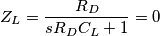 Z_L =\frac{R_D}{sR_DC_L +1} =0