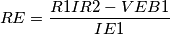 RE=\frac{R1IR2-VEB1}{IE1} RE=\frac{R1IR2-VEB1}{IE1}