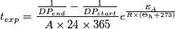 t_{exp}=\frac{\frac{1}{DP_{end}}-\frac{1}{DP_{start}}}{A\times24\times365}{e^{\frac{E_A}{R\times(\Theta_h+273)}}}