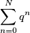 \sum_{n=0}^{N} q^n \sum_{n=0}^{N} q^n