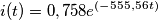i(t)=0,758e^{(-555,56t)}