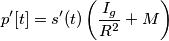 p'[t]=s'(t) \left(\frac{I_g}{R^2}+M\right)