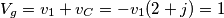 V_g=v_1+v_C=-v_1(2+j)=1