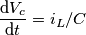 \[\frac{\mathrm{d} V_c}{\mathrm{d}t}=i_L/C\]
