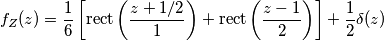 f_Z (z)=\frac{1}{6}\left[\text{rect}\left(\frac{z+1/2}{1}\right)+\text{rect}\left(\frac{z-1}{2}\right)\right] +\frac{1}{2}\delta(z)