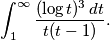\int_{1}^{\infty}\frac{(\log{t})^3 \, dt}{t(t-1)}.