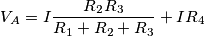 V_A=I \frac{R_2 R_3}{R_1+R_2+R_3}+IR_4