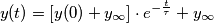 y(t) = [y(0) + y_{\infty}]\cdot e^{-\frac{t}{\tau}} + y_{\infty}