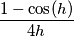 \frac{1-\cos(h)}{4h}