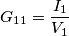 G_{11}=\frac{I_1}{V_1}