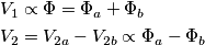 \begin{align}
  & V_{1}\propto \Phi =\Phi _{a}+\Phi _{b} \\ 
 & V_{2}=V_{2a}-V_{2b}\propto \Phi _{a}-\Phi _{b} \\ 
\end{align}
