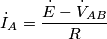 {{\dot I}_A} = \frac{{\dot E - {{\dot V}_{AB}}}}{R} {{\dot I}_A} = \frac{{\dot E - {{\dot V}_{AB}}}}{R}