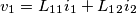 v_1=L_1_1 i_1+L_1_2i_2 v_1=L_1_1 i_1+L_1_2i_2