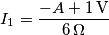 I_1 = \frac{-A + 1 \, \text{V}}{6 \, \Omega}