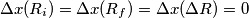\Delta x(R_i)=\Delta x(R_f)=\Delta x(\Delta R)=0