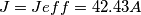 \[J = Jeff = 42.43 A\]