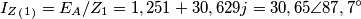 I_Z_(_1_)=E_A/Z_1=1,251+30,629j=30,65\angle87,7^\circ