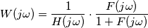 W(j\omega)=\frac{1}{H(j\omega)} \cdot \frac {F(j\omega)}{1+F(j\omega)}