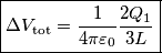 \boxed{\Delta V_{\text{tot}}=\frac{1}{4 \pi\varepsilon_0}\frac{2Q_1}{3L}} \boxed{\Delta V_{\text{tot}}=\frac{1}{4 \pi\varepsilon_0}\frac{2Q_1}{3L}}