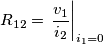 R_{12}=\left.\frac{v_1}{i_2} \right|_{i_1=0}