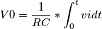 V0=\frac{1}{RC}*\int_{0}^{t}{vidt}