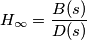 H_\infty=\frac{B(s)}{D(s)}