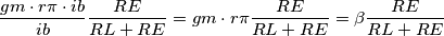 \frac{gm \cdot r \pi \cdot ib}{ib}\frac{RE}{RL+RE}=gm \cdot r\pi\frac{RE}{RL+RE}=\beta\frac{RE}{RL+RE}