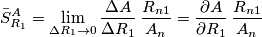 \bar S^A_{R_1}=\lim_{\Delta R_1 \to 0}\frac{\Delta A}{\Delta R_1}\,\frac{R_{n1}}{A_n}=\frac{\partial A}{\partial R_1}\,\frac{R_{n1}}{A_n}