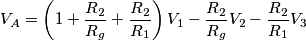 V_A = \left(1+\frac{R_2}{R_g}+\frac{R_2}{R_1}\right)V_1 -\frac{R_2}{R_g}V_2 -\frac{R_2}{R_1}V_3