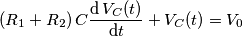 (R_1+R_2)\,C\frac{\mathrm{d} \,V_C(t)}{\mathrm{d} t}+V_C(t)=V_0 (R_1+R_2)\,C\frac{\mathrm{d} \,V_C(t)}{\mathrm{d} t}+V_C(t)=V_0