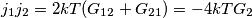 j_1j_2 = 2kT(G_{12}+G_{21}) = -4kTG_2 j_1j_2 = 2kT(G_{12}+G_{21}) = -4kTG_2